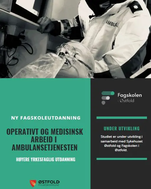 Sykehuset Østfold og Fagskolen i Østfold jobber med å få på plass et nytt videreutdanningstilbud for ambulansearbeidere.